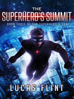 cover image of The Superhero's Summit